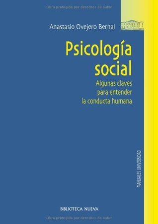 Psicología social: Algunas claves para entender la conducta humana (Kindle Edition)