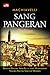 Sang Pangeran - Risalah Politik Abad Ke-15 yang Mengilhami Negara Politik Sekuler Modern (Humaniora)