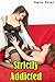 Strictly Addicted (Lesbian Erotica)