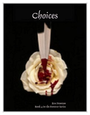 Choices (Forever, #4)