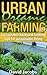 Urban Organic Farming: Sust...