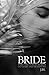 The Bride: Part One