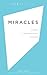 Miracles by John C. Lennox