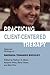 Practicing Client-Centered Therapy: Selected Writings of Barbara Temaner-Brodley