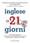 Inglese in 21 gio...