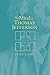 The Mind of Thomas Jefferson