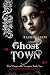 Ghost Town (Morganville Vampires, #9)