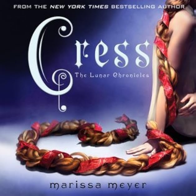 Cress (Lunar Chronicles, #3)