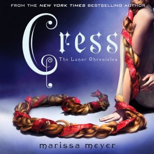Cress (Lunar Chronicles, #3)