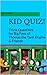 Kid Quiz! Trivia Questions for Big Fans of Thomas the Tank Engine & Friends