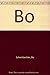 Bo by Bo Schembechler