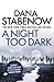 A Night Too Dark (Kate Shugak, #17)