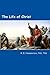 The Life of Christ (Christ ...