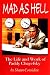 Mad As Hell - The Life and Work of Paddy Chayefsky