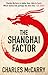 The Shanghai Factor