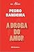 A Droga do Amor (Os Karas, #4)