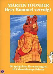 Heer Bommel vervolgt (Bezige Bij Drieluik, #2)