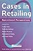 Cases in Retailing: Operati...