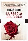 La regola del gioco by Allison Leotta