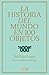 La historia del mundo en 100 objetos