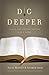 Dig Deeper: Tools for Understanding God's Word