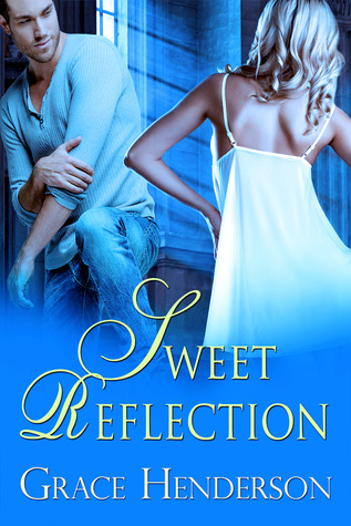 Sweet Reflection (Truth, #2; Reflection, #1)
