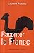 Raconter la France