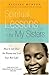 Spiritual Lessons for My Sisters by Natasha Munson Spiritual Lessons for My Sisters by Natasha Munson