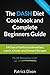 The DASH Diet Cookbook and ...
