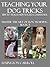 Teaching Your Dog Tricks - Master The Art Of Dog Training Book 5