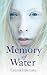 Memory of Water