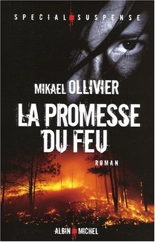 La Promesse du feu (Paperback)