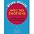 Vivre mieux avec ses émotions