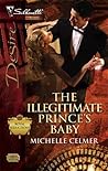 The Illegitimate Prince's Baby (Royal Seductions, #2)