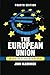 The European Union: Politics and Policies
