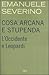 Cosa arcana e stupenda. L'Occidente e Leopardi