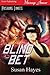 Blind Bet (The Drift #6)