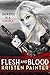 Flesh and Blood (House of C...