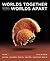 Worlds Together, Worlds Apart: A History of the World, Volume C: 1750 to the Present
