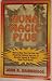Huna Magic Plus: Adds a New Dimension to the Kahuna Secrets of Ancient Hawaii for Practical Use in Today's High Tech World