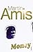 Money by Martin Amis