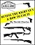 Buying the Right Gun & How to Use It (Harold Charles' Series Guidebook Book 1)