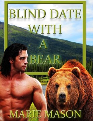 Blind Date With A Bear (Blackwood Brothers, #1)