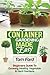 Container Gardening Made Si...