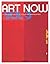 Art Now, Volume 3 by Hans Werner Holzwarth