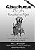 Charisma--The Art of Relationships by Michael Grinder