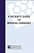 A Patients' Guide to Medical Cannabis by Americans for Safe Access