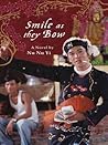 Smile as they Bow by Nu Nu Yi