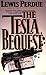 The Tesla Bequest