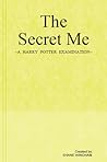 The Secret Me: A Harry Potter Examination